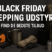 Black Friday prepping udstyr - Find de bedste tilbud